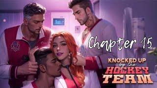 FOR THE MONEY | Knocked Up by the Hockey Team Chapter 15 (Chapters: Interactive Stories )