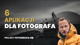 6 aplikacji niezbędnych dla fotografa, który pracuje w terenie // Paweł Jagiełło