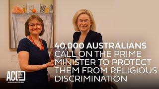 40,000 Australians call on the Prime Minister to protect them from religious discrimination