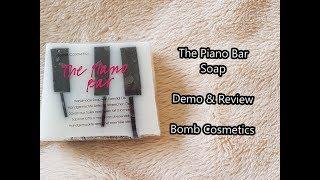 The Piano Bar Soap - Demo & Review - Bomb Cosmetics