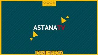 История заставок телеканала Astana TV | 2002 н.в.