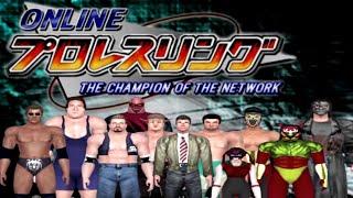 Original Wrestlers Roster - Online Pro Wrestling Champion of the Network - オンラインプロレスリングPS2