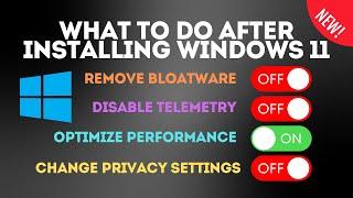 What To Do After Installing Windows 11