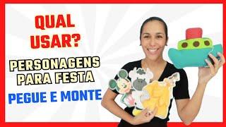 PERSONAGENS PARA FESTA DE ANIVERSÁRIO / Display para KIT PEGUE E MONTE