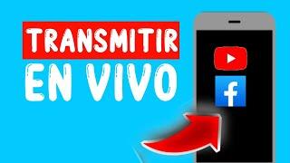 COMO HACER TRANSMISION EN VIVO EN FACEBOOK Y YOUTUBE DESDE CELULAR ANDROID 2024