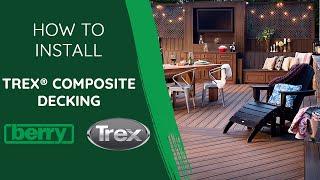 How To Install Trex® Composite Decking