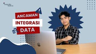 ANCAMAN TERHADAP INTEGRITAS DATA