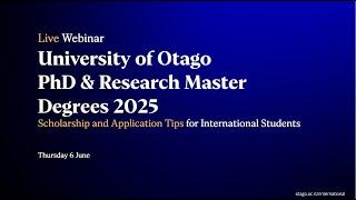 Webinar Recording: University of Otago PhD & Research Master Degrees 2025