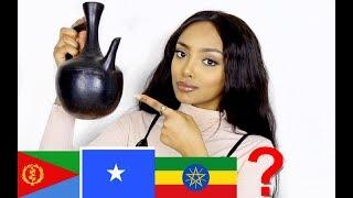 ETHNICITY TAG( ETHIOPIAN? ERITREAN? SOMALI?)