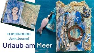 Urlaub am Meer - ein flipthrough durch das Junk Journal