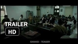 Shahid Official Movie Trailer ᴴᴰ | 18 Oct 2013 | By - Anurag Kashyap