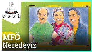Mazhar Fuat Özkan - Neredeyiz (Official Audio)