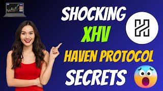 The Shocking Haven Protocol Coin XHV Secrets | Cryptocurrency New Crypto Token Facts Trading