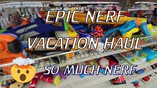 Epic Nerf Vacation Haul