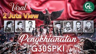 FILM G30SPKI 720p HD VERSI ASLI   Kualitas Gambar BENING Satu satunya di Youtube Kualitas BAGUS