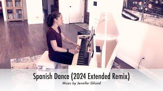 Spanish Dance (2024 Extended Remix)