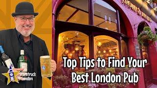 Top Tips to Find Your Best London Pub￼