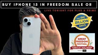 iPhone 15 FREEDOM DAY vs Big billion day sale Price | How to get at best price? When to buy?