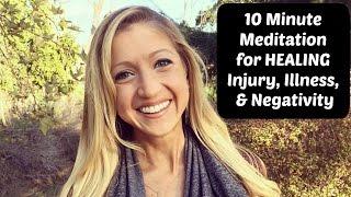 10 Minute Self Healing Meditation for Relief from Injury | Illness | Pain and Negative Thoughts