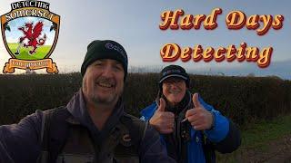 Detecting Somerset - Hard Day's Metal Detecting