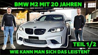 Wie kann man sich einen BMW M2 mit 20 Jahren leisten? Teil 1 |Sezer