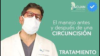 El manejo antes y después de una circuncisión | Tratamiento