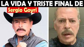 La Vida y El Triste Final de Sergio Goyri