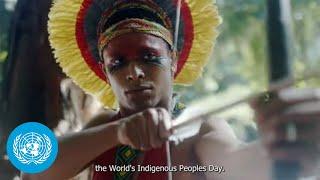 World’s Indigenous Peoples Day 2023 (9 Aug) | United Nations