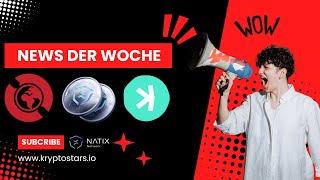 News der Woche zu Geodnet, Natix und Kaspa