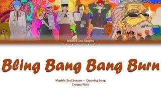 Mashle Season 2 - Opening Full [Bling bang bang born] Lyrics [kan/rom/ind]