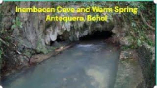 Visit to Inambacan Cave and Warm Spring. Antequera, Bohol Philippines