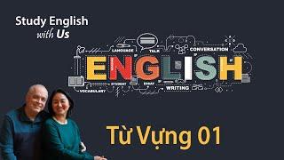 Từ Vựng 01 - Học Từ Mới Dễ Dàng!