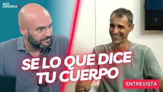  SE LO QUE DICE TU CUERPO, con Ruben Alvarez  AlexComunicaTV