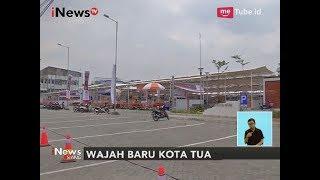 WOW!! Inilah Wajah Baru Objek Wisata Kota Tua Jakarta - iNews Siang 07/10