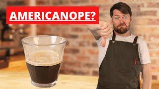 Are You Doing Americano Wrong?