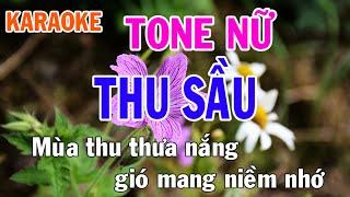 Thu Sầu Karaoke Tone Nữ Nhạc Sống - Phối Mới Dễ Hát - Nhật Nguyễn