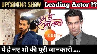 Tum Se Tum Tak: Sharad Malhotra & Karan Singh Grover Approached | Details About Its Starcast !!