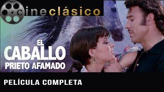 El Caballo Prieto Afamado | Película Clásica Mexicana | Cine Clásico