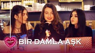 Bir Damla Aşk | Yerli Romantik Komedi Filmi