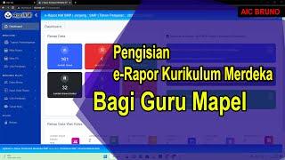 Cara Input/Pengisian e-Rapor Kurikulum Merdeka untuk Guru Mapel