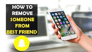 How To Get Someone Off Your Best Friend List on Snapchat !! (Quick & Easy)