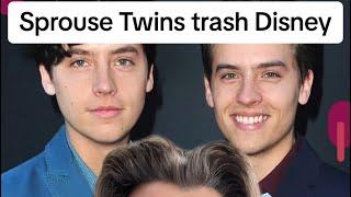 Sprouse Twins trash Disney