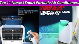 Top 11 Newest Smart Portable Air Conditioners 2022 Reviews & Buying Guide! [That's Right for You]