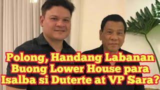 Duterte, Nasa Panic Mode sa House Investigation sa EJKs? Polong, May Pang-Kontra sa Imbestigasiyon?