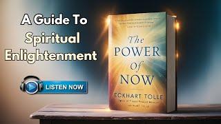 The Power of Now Audiobook Full - Eckhart Tolle