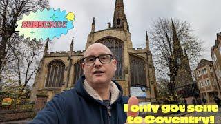 I only got sent to Coventry!