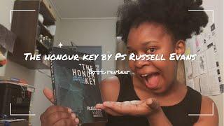 January Book review: The Honor Key by Ps Russell Evans | Lynn Way