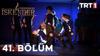 Tozkoparan İskender 41. Bölüm