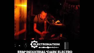 ELECTRONATION [107] EBM MIX by DJ FABIO PORCH  (COLÔMBIA)