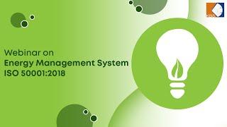 Webinar on Energy Management System ISO 50001:2018 | KBS Certification